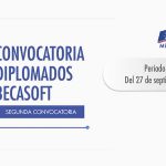 CONVOCATORIA: Becas Diplomados BECASOFT 2018